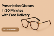 Prescription Glasses in 30 Minutes with Free Delivery