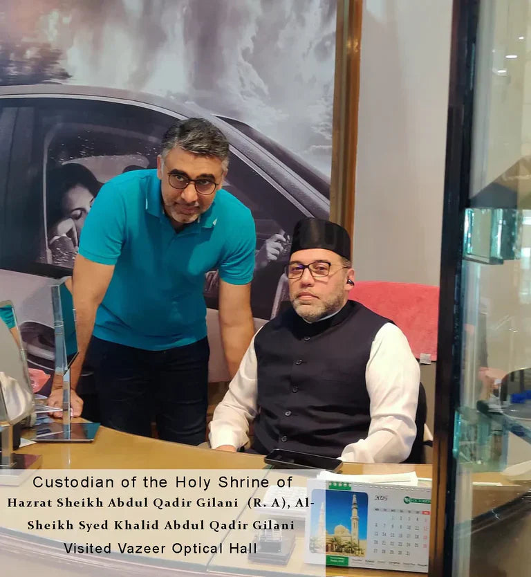 Al - Sheikh Syed Khalid Abdul Qadir Mansoor Al Gilani Visited Vazeer Optical Hall. Custodian of the Holy Shrine Hazrat Shiekh Abdul Qadir Gilani (R.A) in Pakistan